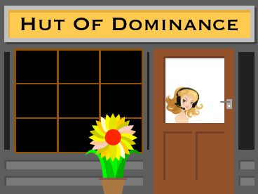 Hut of Dominance graphic