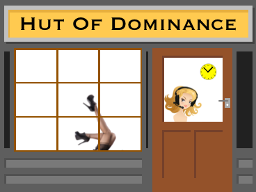 Hut of Dominance graphic